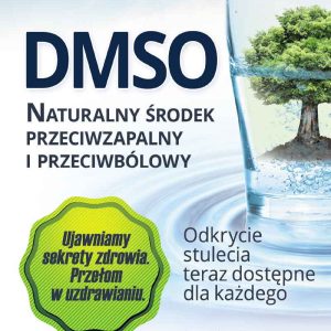 DMSO NATURALNY ŚRODEK PRZECIWZAPALNY-KSIĄŻKA