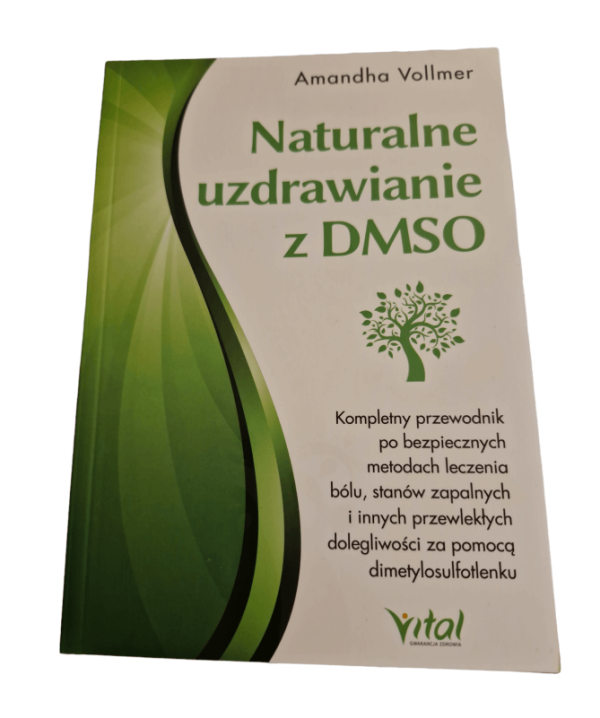 DMSO NATURALNE UZDRAWIANIE AMANDHA VOLLMER