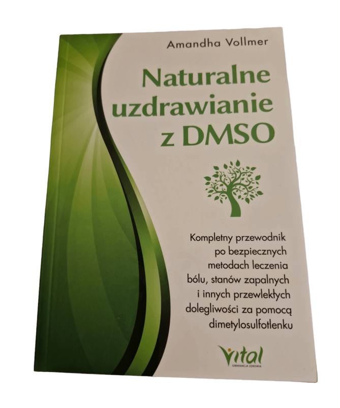 DMSO NATURALNE UZDRAWIANIE AMANDHA VOLLMER